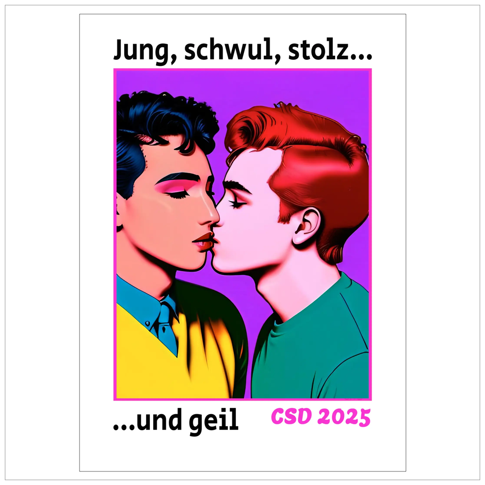 Gay Art - Jung, schwul, stolz... und geil Poster - CSD 2025 Gay Pride Pop-Art | Kunstwerk Bilder