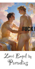 Gay Art – zwei nackte Männer im Paradies, Rokoko-Stil nach Boucher, mit dem Text FUCK ME, Putte im Hintergrund
