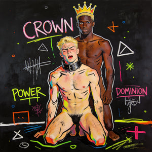 Gay Art im Basquiat Stil mit Crown Power Dominion Schrift – unzensierte BDSM Sex Art und schwule Kunst